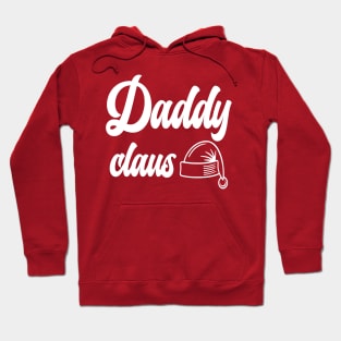 Christmas Family Daddy Claus Hoodie